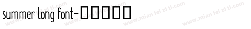 summer long font字体转换